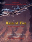 Image for Rain of Fire : B-29&#39;s Over Japan, 1945 75th Anniversary Edition Endorsed by General Curtis E. LeMay USAF
