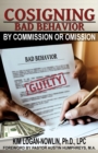 Image for Cosigning Bad Behavior by Commission or Omission