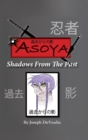 Image for Asoya; Shadows From the Past (??????)