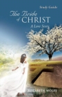 Image for The Bride of Christ A Love Story Study Guide