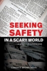 Image for Seeking Safety in a Scary World : A Study in Ephesians