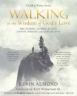 Image for Walking in the Wisdom of God&#39;s Love