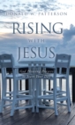 Image for Rising with Jesus : God Pleasing Prayers to Start Your Day