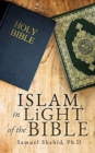 Image for ISLAM IN LiGHT OF THE BIBLE