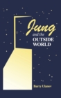 Image for Jung and the Outside World