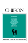 Image for Abandonment : A Review of Jungian Analysis (Chiron Clinical Series)