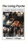 Image for Living Psyche : A Jungian Analysis in Pictures Psychotherapy