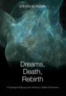 Image for Dreams, Death, Rebirth : A Topological Odyssey Into Alchemy&#39;s Hidden Dimensions [Hardcover]