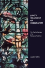 Image for Jung&#39;s Treatment of Christianity : The psychotherapy of a Religious Tradition