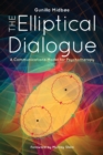Image for The Elliptical Dialogue : A Communications Model for Psychotherapy