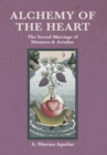 Image for Alchemy of the Heart : The Healing Journey From Heartbreak to Wholeness
