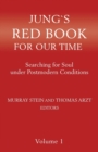 Image for Jung`s Red Book For Our Time : Searching for Soul under Postmodern Conditions Volume 1