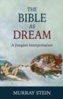 Image for The Bible as Dream