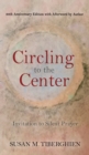 Image for Circling to the Center : Invitation to Silent Prayer