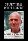 Image for Storytime with Robert : Robert A. Johnson Tells His Favorite Stories and Myths