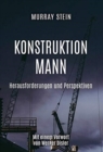 Image for Konstruktion Mann : Herausforderungen und Perspektiven