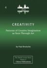 Image for Creativity : Patterns of Creative Imagination as Seen Through Art [ZLS Edition]