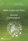 Image for Volume 7 of the Collected Works of Marie-Louise von Franz : Aurora Consurgens