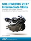 Image for SOLIDWORKS 2017 Intermediate Skills