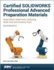 Image for Certified SOLIDWORKS Professional Advanced Preparation Material (SOLIDWORKS 2017)