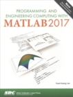 Image for Programming and Engineering Computing with MATLAB 2017