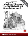 Image for Analysis of Machine Elements Using SOLIDWORKS Simulation 2018