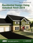 Image for Residential Design Using Autodesk Revit 2019