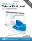 Image for AutoCAD 2019 Tutorial First Level 2D Fundamentals