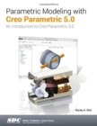 Image for Parametric Modeling with Creo Parametric 5.0