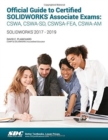 Image for Official Guide to Certified SOLIDWORKS Associate Exams (2018-2019)