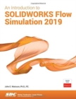 Image for An Introduction to SOLIDWORKS Flow Simulation 2019