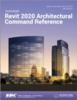 Image for Autodesk Revit 2020 Architectural Command Reference