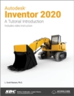 Image for Autodesk Inventor 2020 A Tutorial Introduction