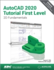 Image for AutoCAD 2020 Tutorial First Level 2D Fundamentals