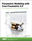 Image for Parametric modeling with Creo Parametric 6.0