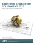Image for Engineering Graphics with SOLIDWORKS 2020