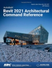 Image for Autodesk Revit 2021 Architectural Command Reference