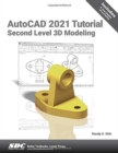 Image for AutoCAD 2021 Tutorial Second Level 3D Modeling