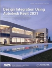 Image for Design Integration Using Autodesk Revit 2021