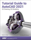 Image for Tutorial Guide to AutoCAD 2021