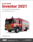 Image for Autodesk Inventor 2021  : a tutorial introduction
