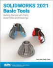 Image for SOLIDWORKS 2021 Basic Tools