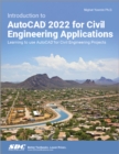 Image for Introduction to AutoCAD 2022 for Civil Engineering Applications