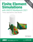 Image for Finite element simulations with ANSYS Workbench 2021