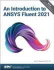 Image for An Introduction to ANSYS Fluent 2021