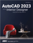 Image for AutoCAD 2023 for the interior designer  : AutoCAD for Mac and PC
