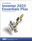 Image for Autodesk Inventor 2023 essentials plus