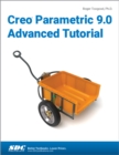 Image for Creo Parametric 9.0 Advanced Tutorial