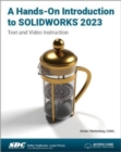 Image for A Hands-On Introduction to SOLIDWORKS 2023