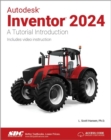 Image for Autodesk Inventor 2024  : a tutorial introduction